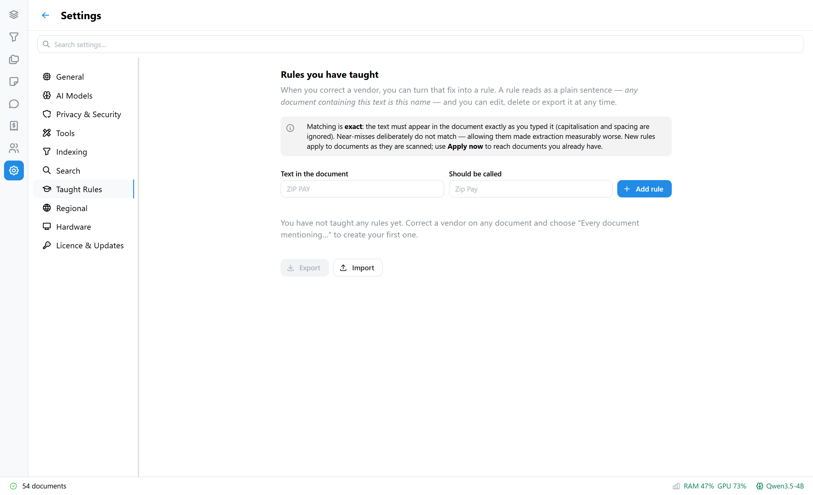 Settings, Taught Rules: a plain-sentence rule form and export/import buttons.